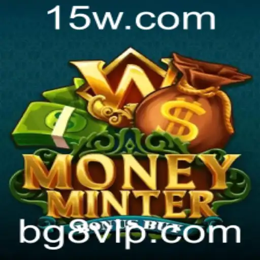 Descubra o Mundo Emocionante de MoneyMinterBonusBuy com BG8