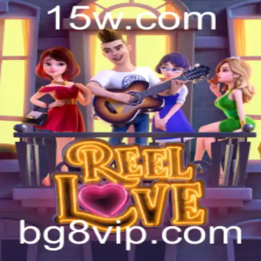 Explorando o emocionante mundo de ReelLove com BG8