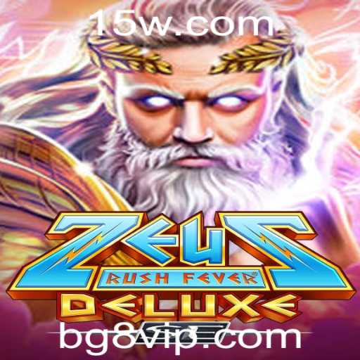 Explorando o Universo de ZeusRushFeverDeluxeSE: A Nova Sensação do Mundo dos Jogos